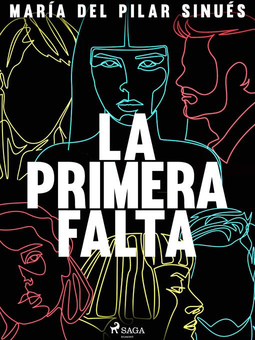Title details for La primera falta by María del Pilar Sinués - Available